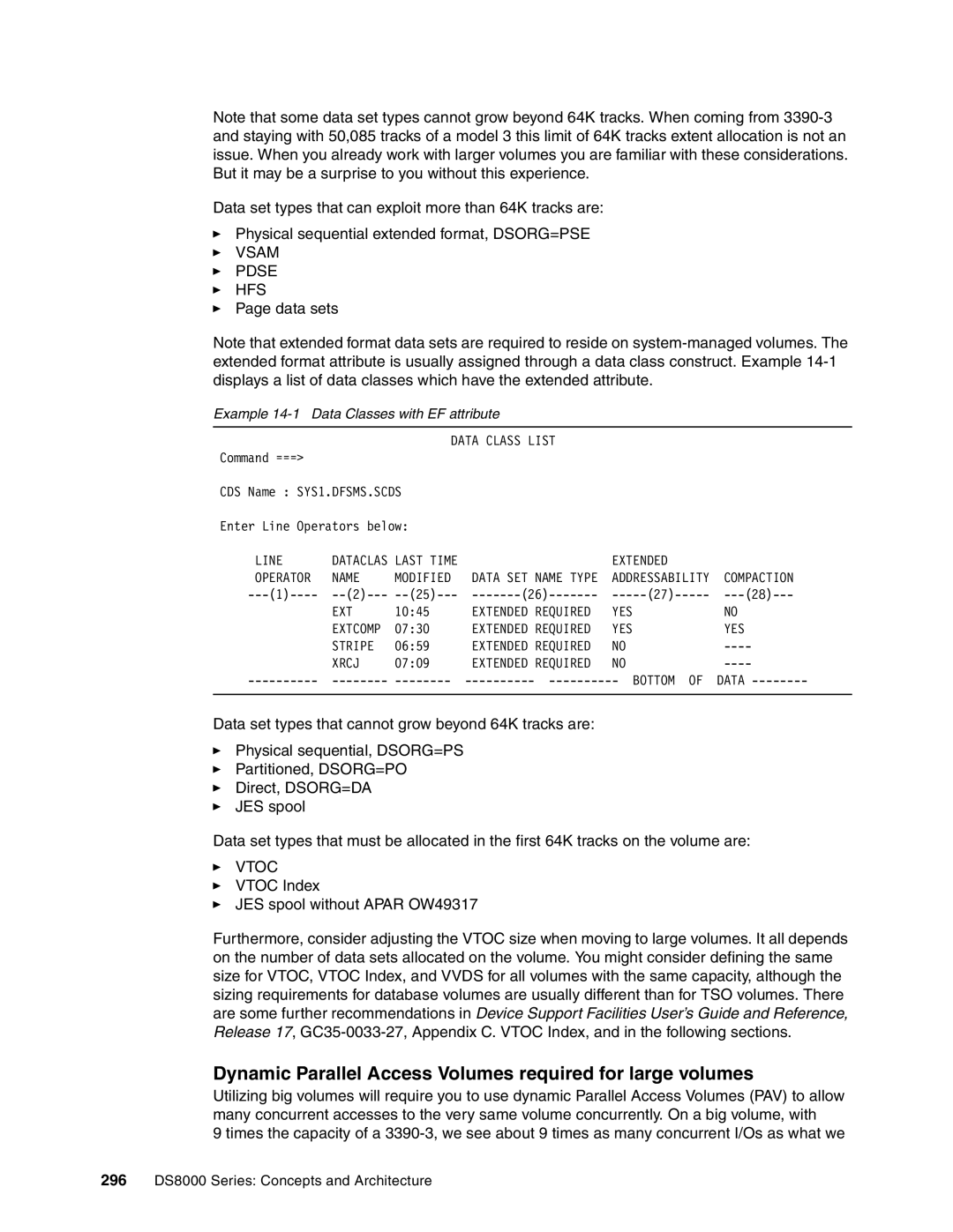 IBM DS8000 manual Dynamic Parallel Access Volumes required for large volumes, Example 14-1 Data Classes with EF attribute 