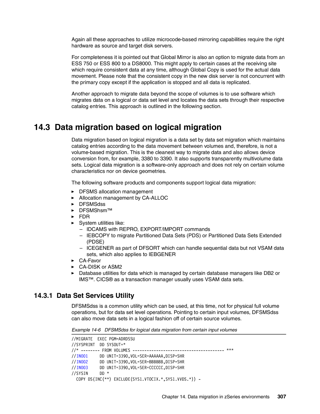 IBM DS8000 manual Data migration based on logical migration, Data Set Services Utility, 307 