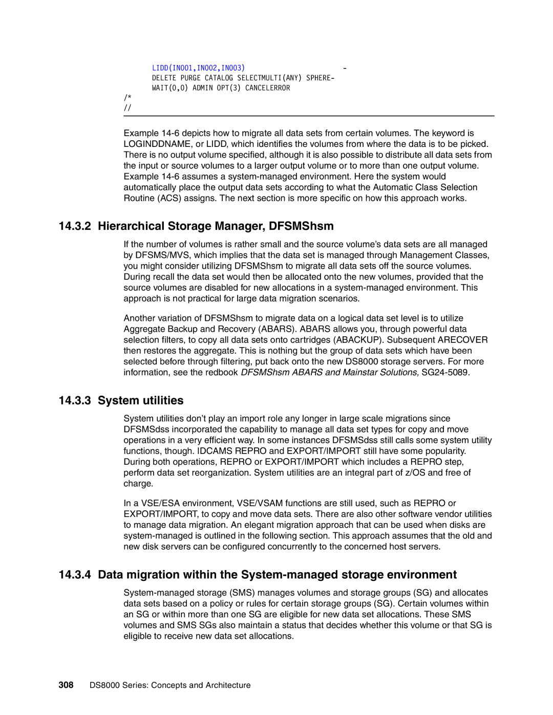 IBM DS8000 manual Hierarchical Storage Manager, DFSMShsm, System utilities 