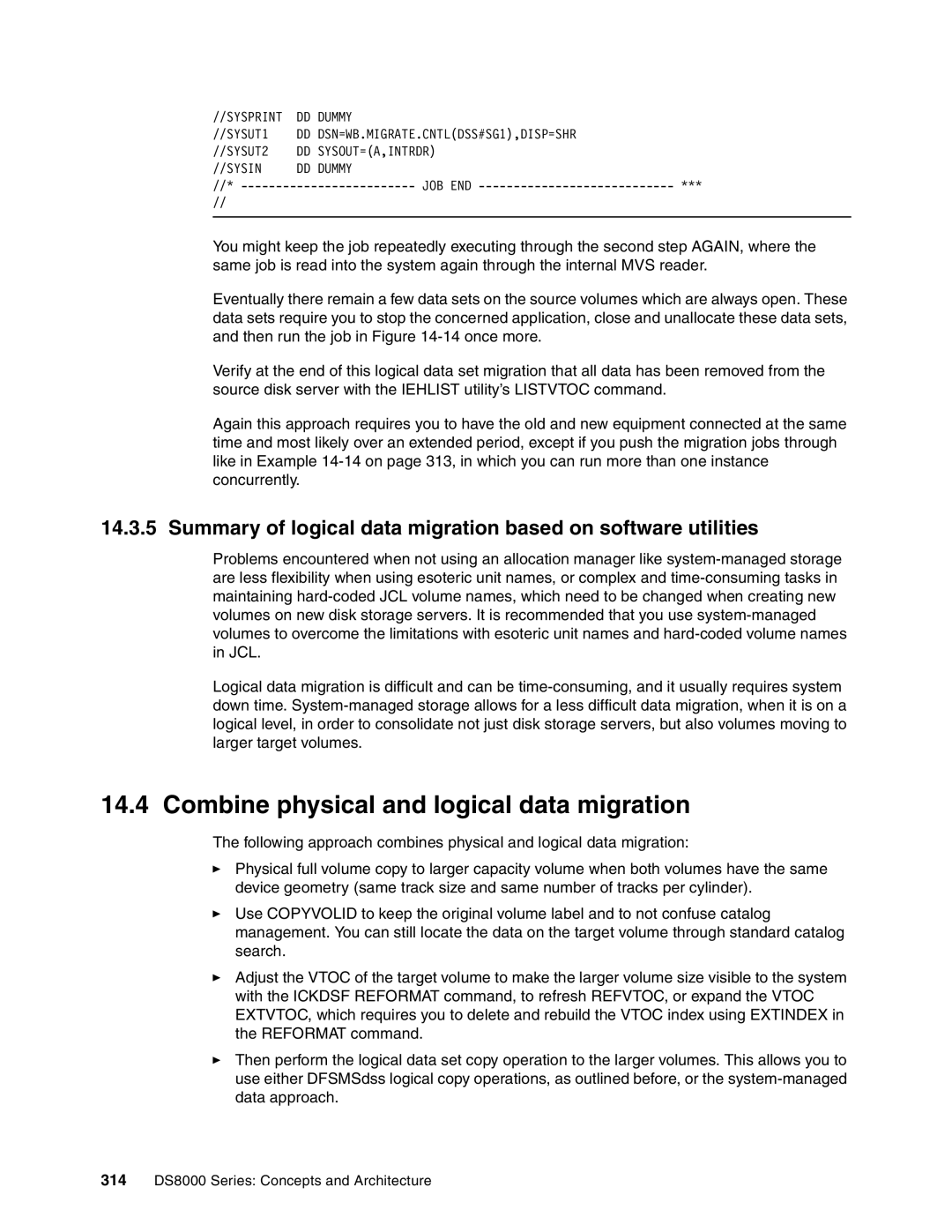 IBM DS8000 manual Combine physical and logical data migration 