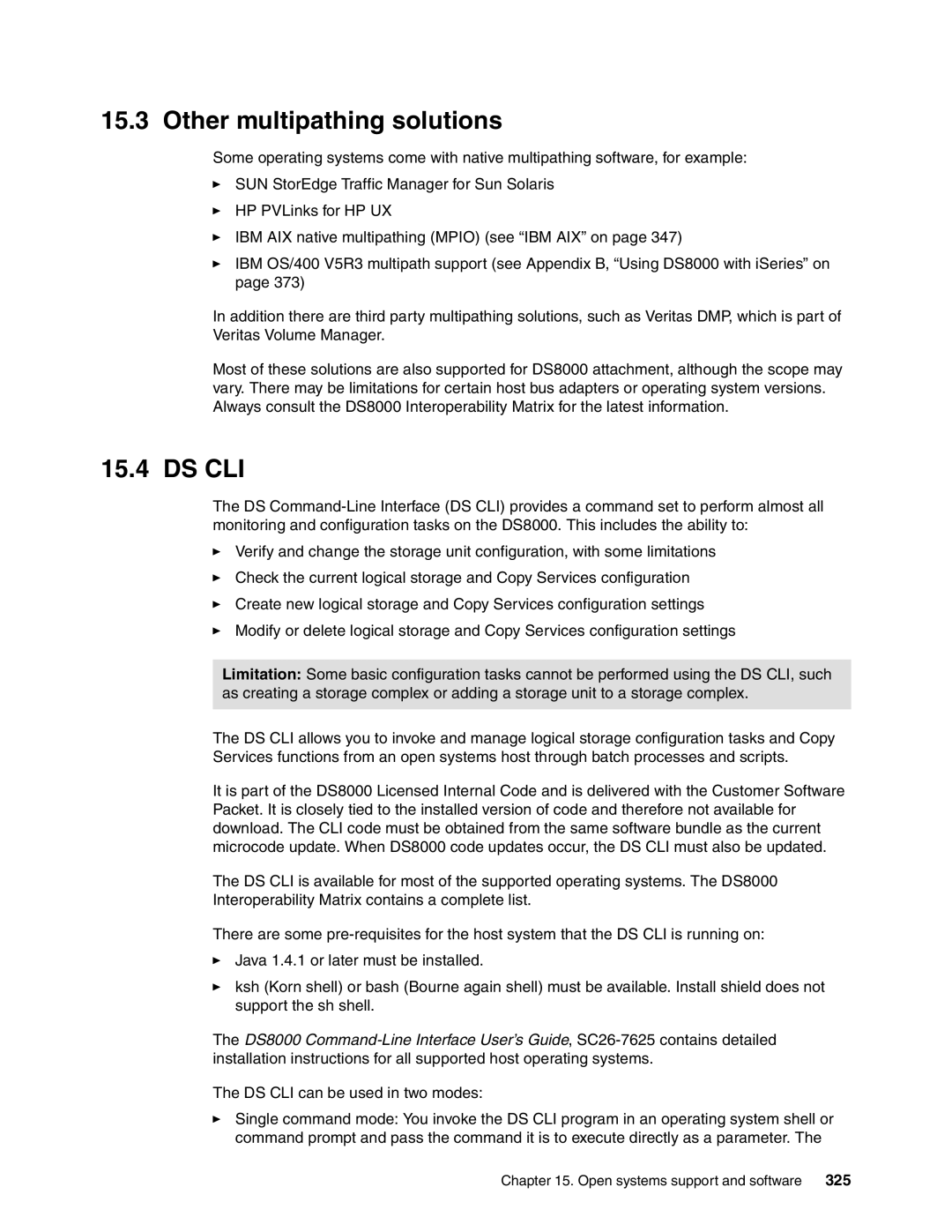 IBM DS8000 manual Other multipathing solutions, Ds Cli 