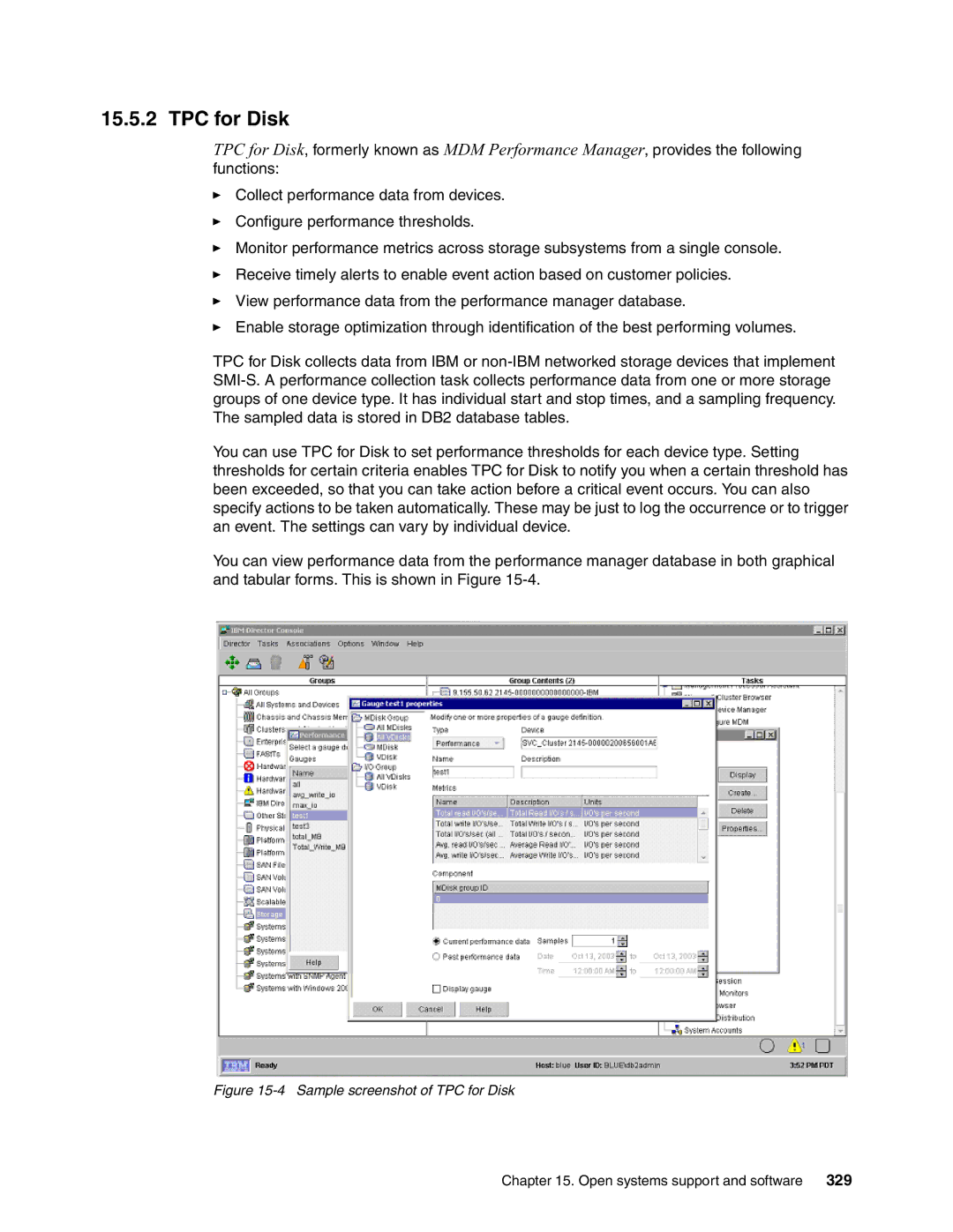 IBM DS8000 manual Sample screenshot of TPC for Disk 