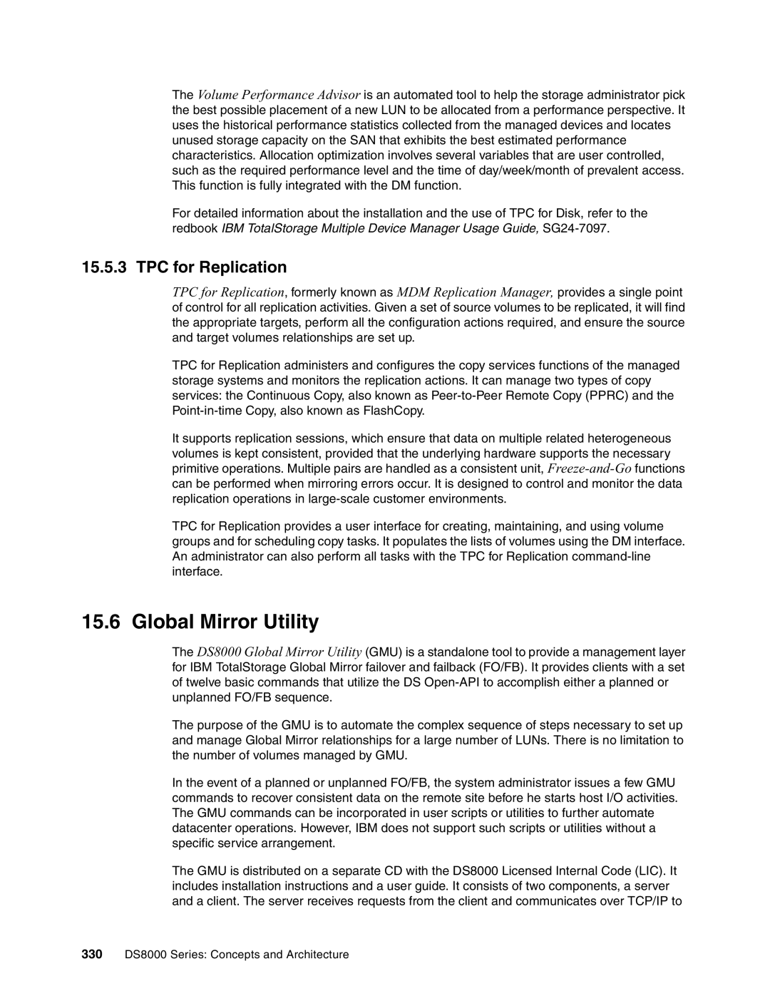 IBM DS8000 manual Global Mirror Utility, TPC for Replication 