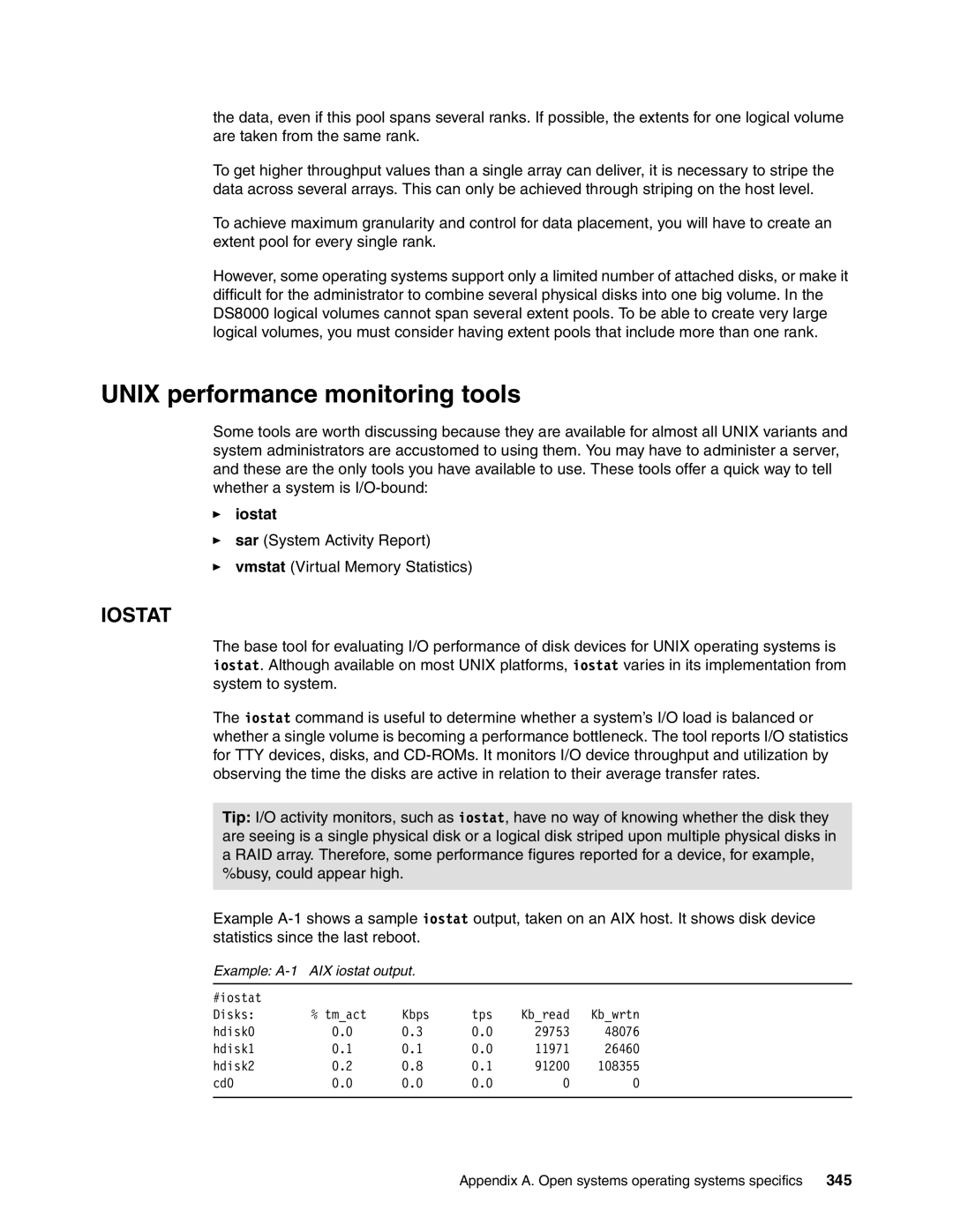 IBM DS8000 manual Unix performance monitoring tools, Iostat, Example A-1 AIX iostat output 