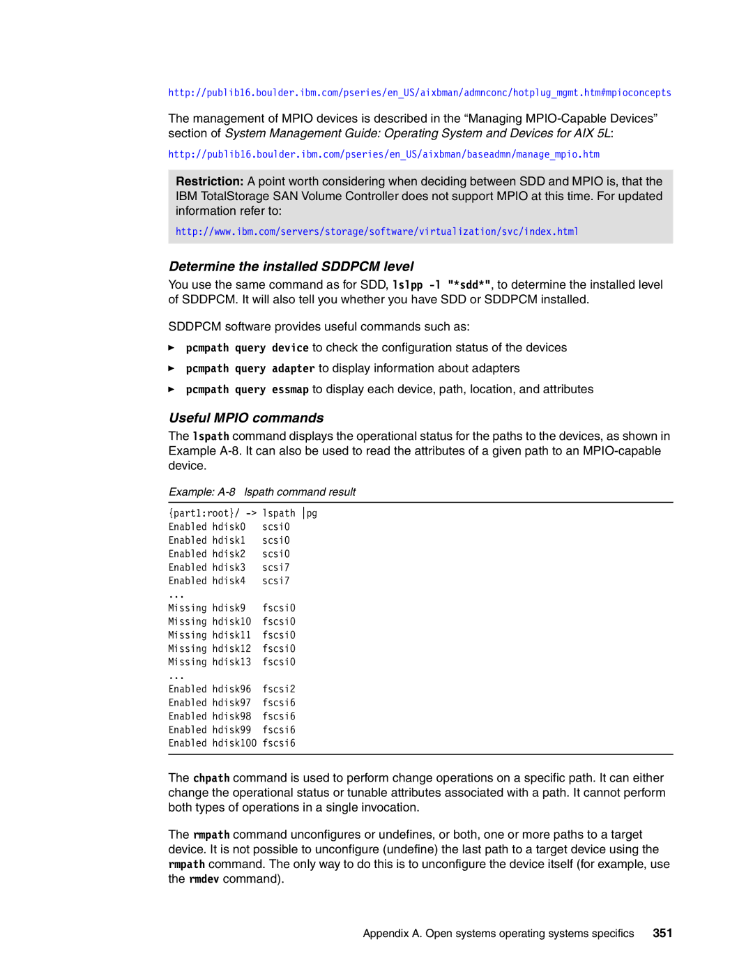 IBM DS8000 manual Determine the installed Sddpcm level, Useful Mpio commands, Example A-8 lspath command result 