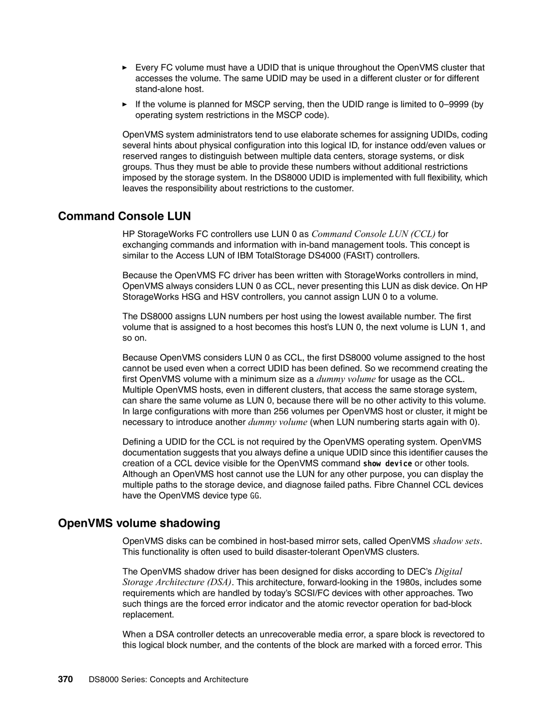 IBM DS8000 manual Command Console LUN, OpenVMS volume shadowing 