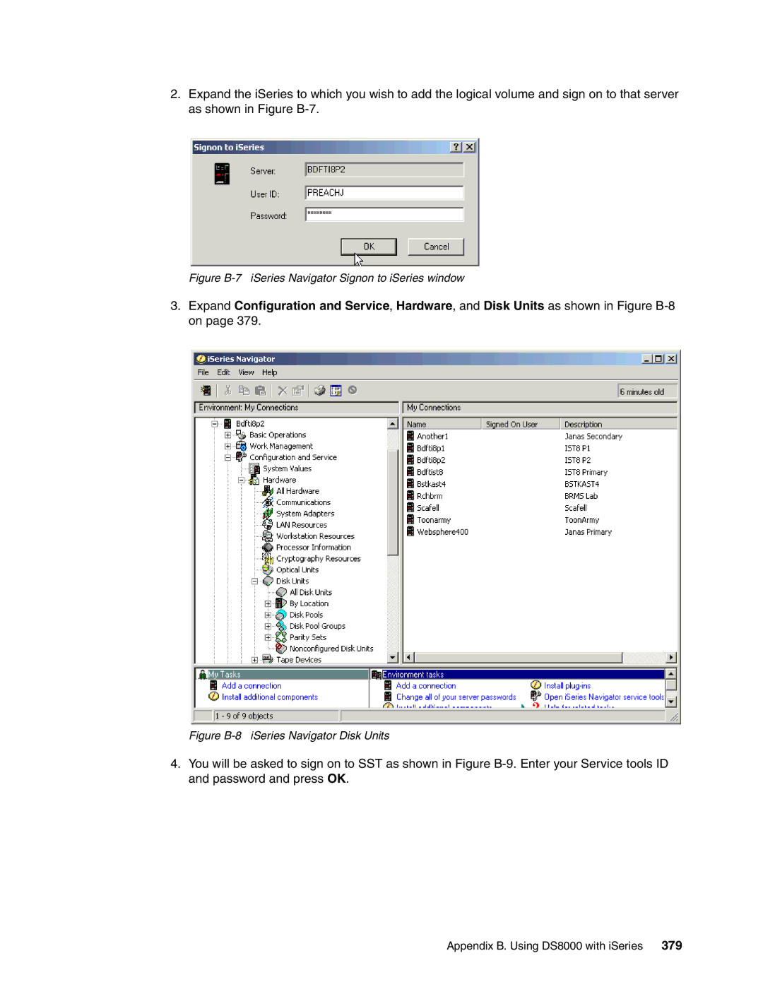 IBM DS8000 manual Figure B-7 iSeries Navigator Signon to iSeries window 