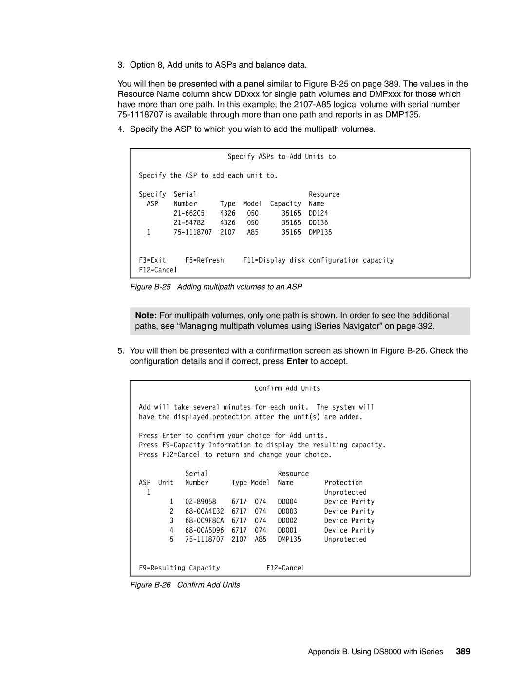 IBM DS8000 manual Figure B-25 Adding multipath volumes to an ASP 