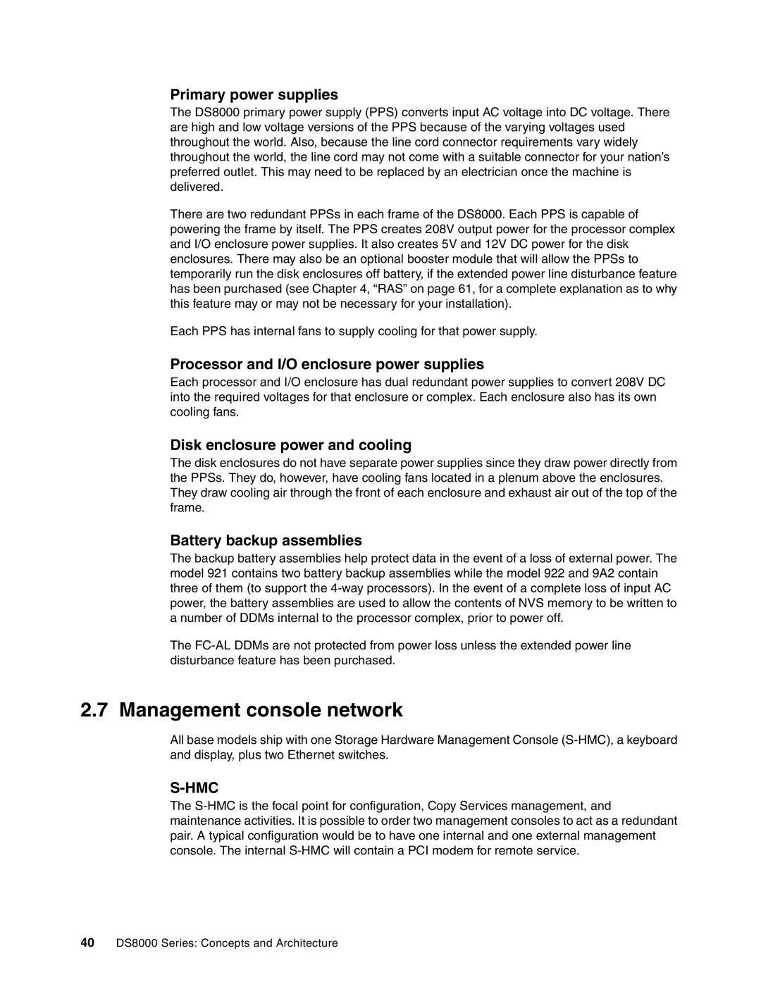 IBM DS8000 manual Management console network, Primary power supplies, Processor and I/O enclosure power supplies 