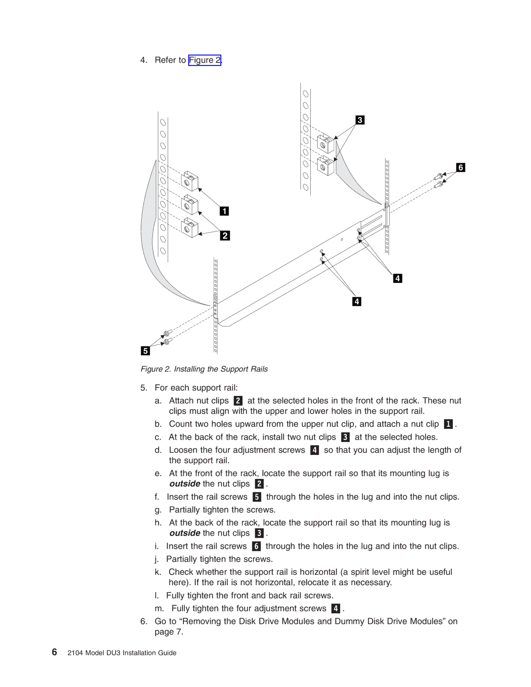 IBM DU3 manual Installing the Support Rails 