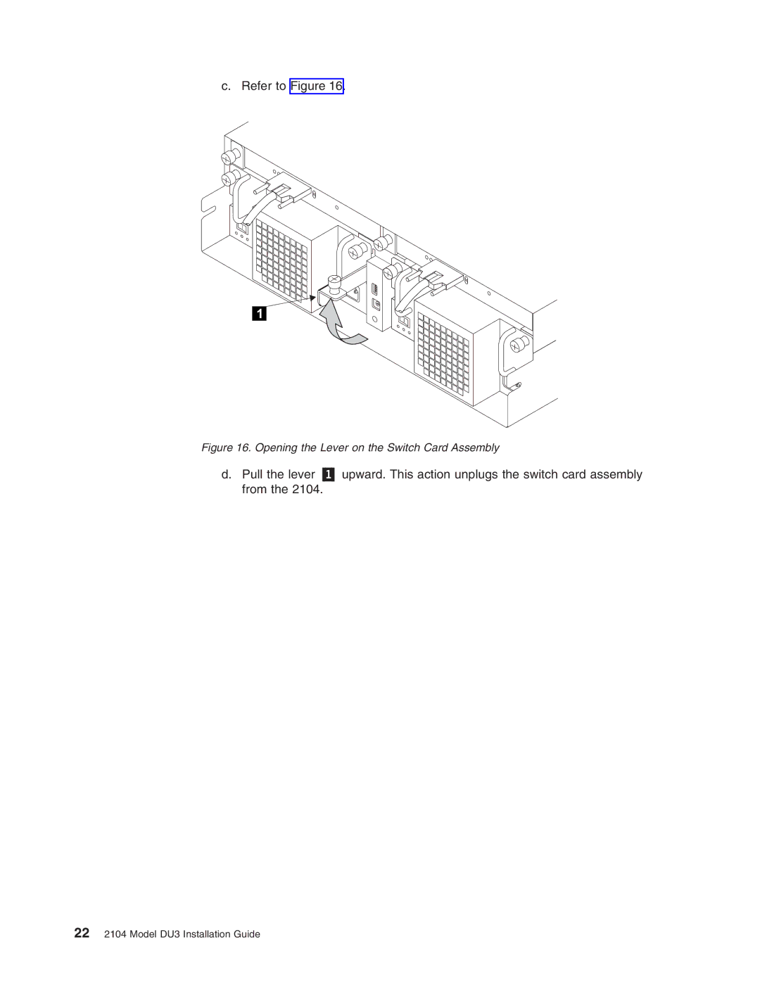 IBM DU3 manual Opening the Lever on the Switch Card Assembly 