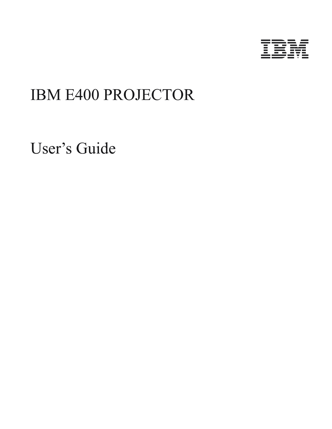 IBM manual IBM E400 PROJECTOR User’s Guide 
