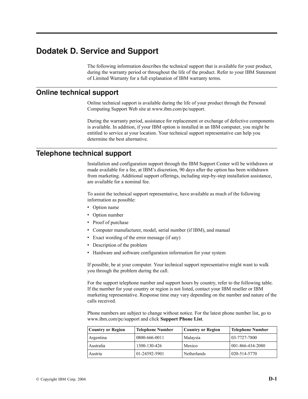 IBM E400 manual Dodatek D. Service and Support, Online technical support, Telephone technical support 