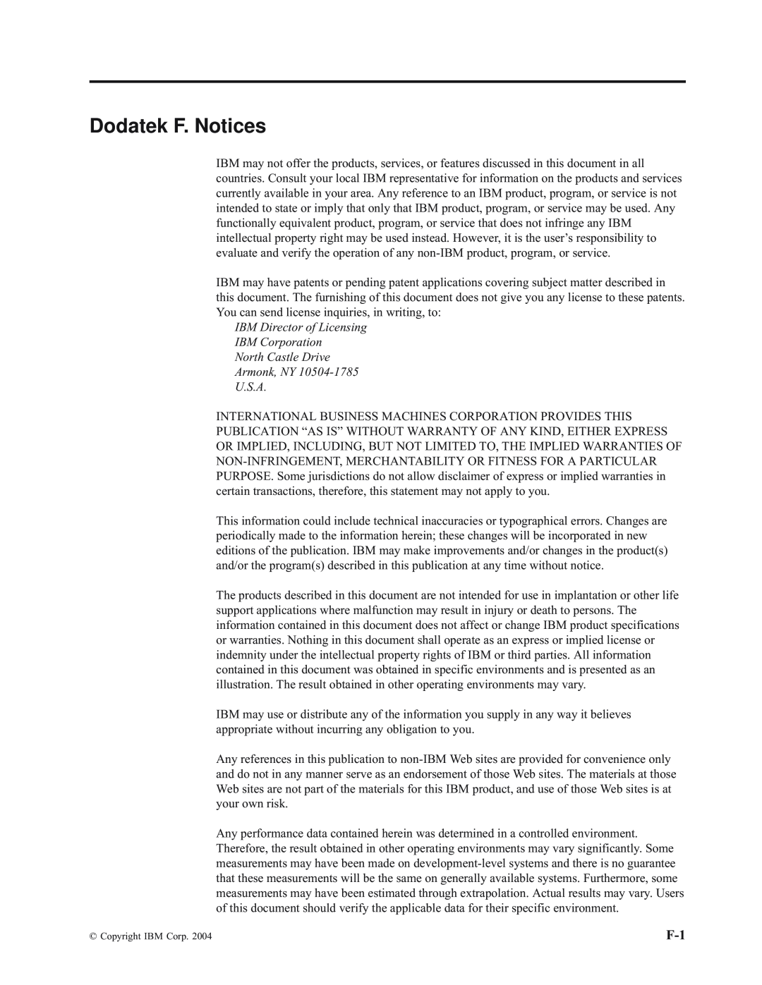 IBM E400 manual Dodatek F. Notices 