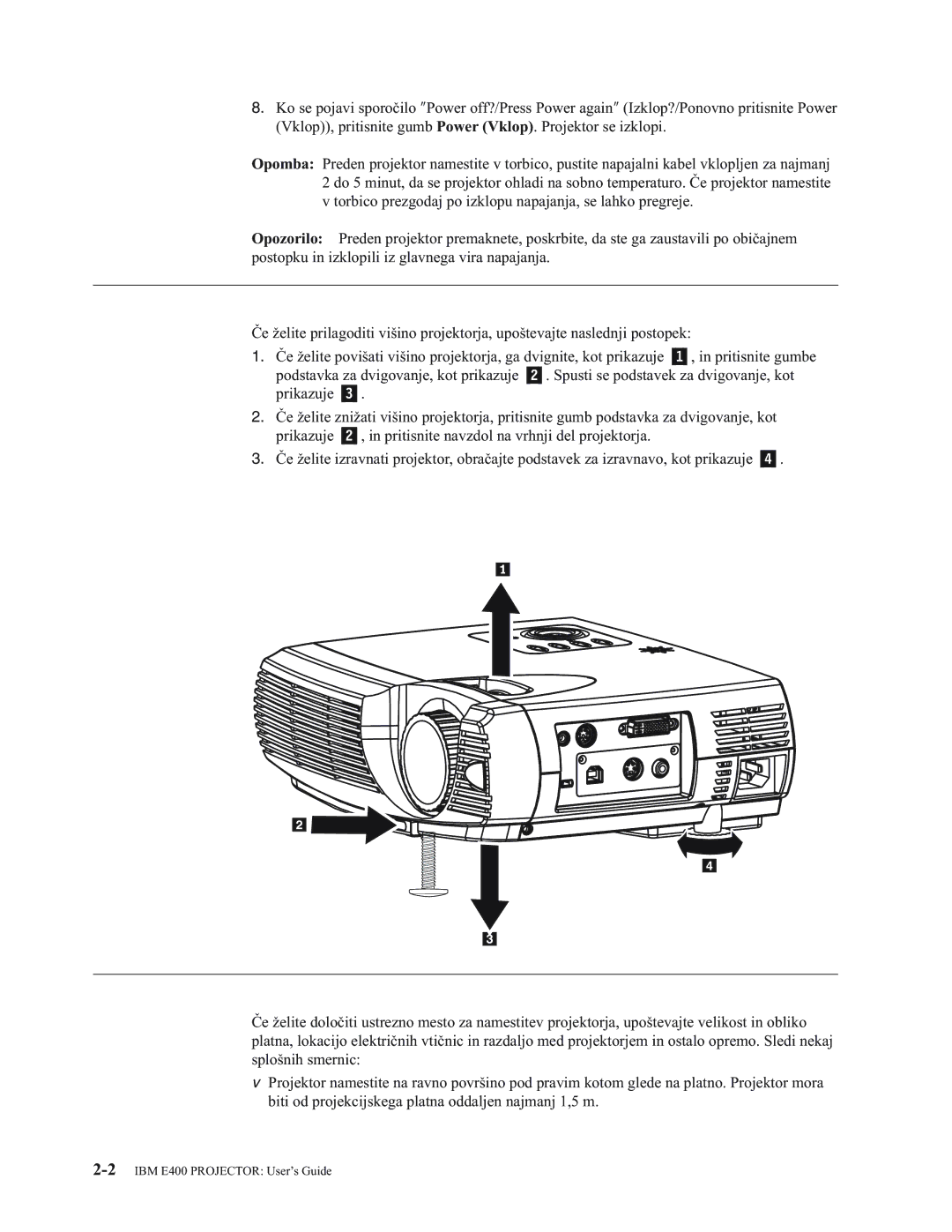 IBM E400 manual Regulacija višine projektorja, Namestitev projektorja 