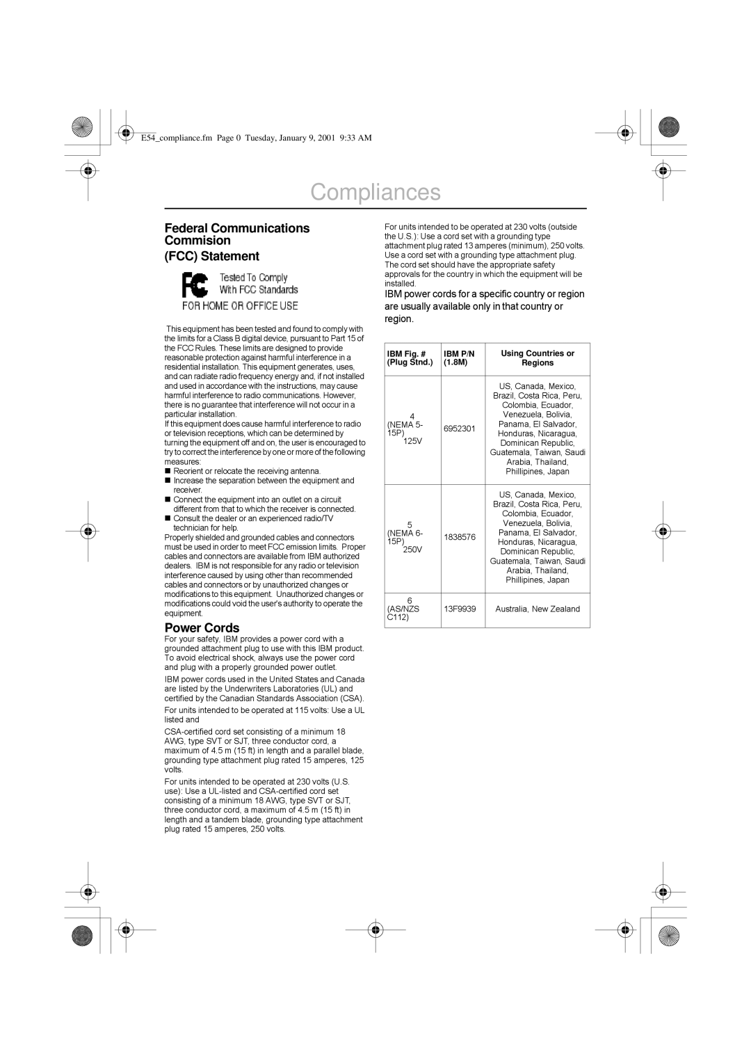 IBM E50 manual Compliances, Federal Communications Commision FCC Statement 