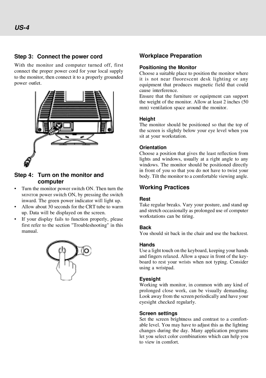 IBM E54 US-4, Connect the power cord, Turn on the monitor and computer, Workplace Preparation, Working Practices 