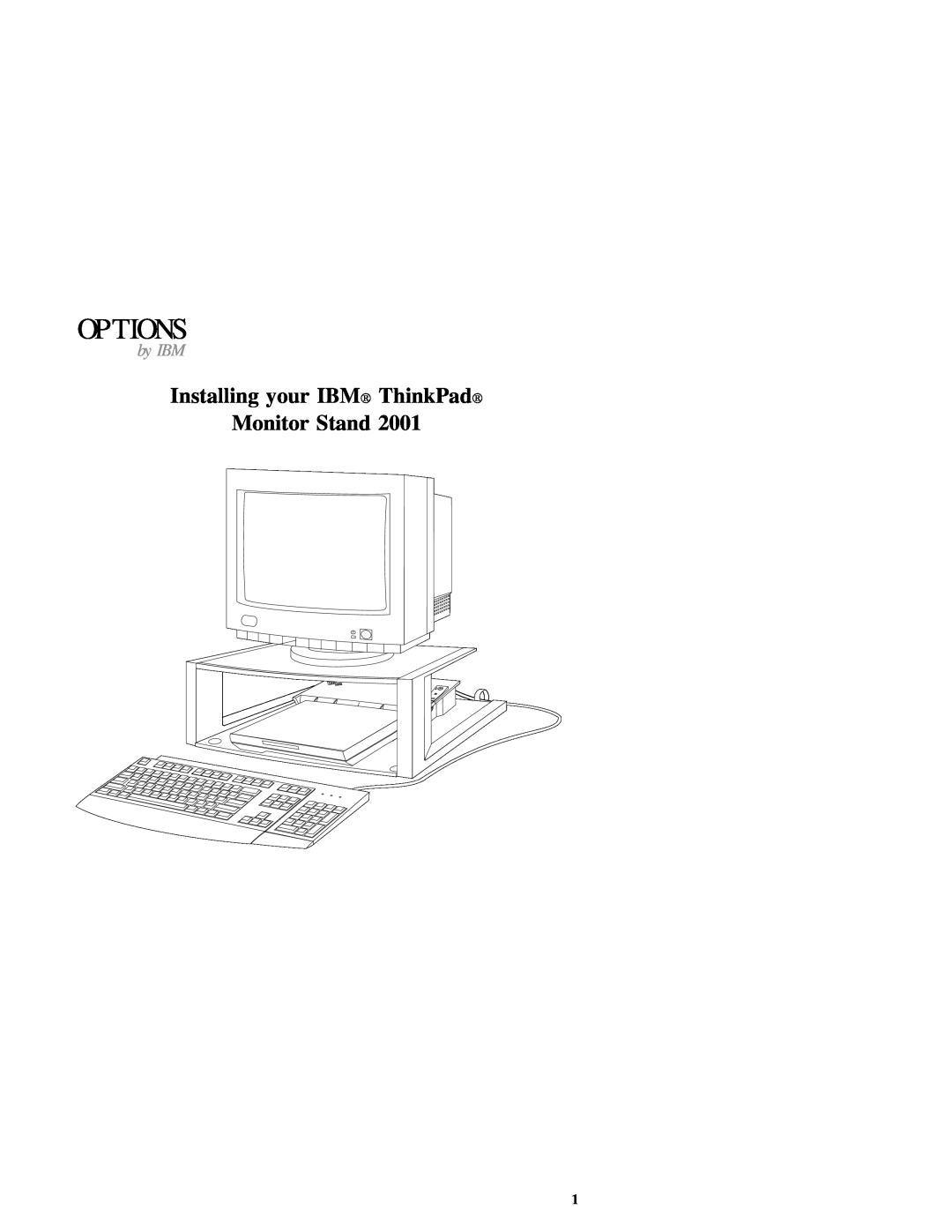 IBM E74 manual Options, Installing your IBM ThinkPad Monitor Stand, by IBM 