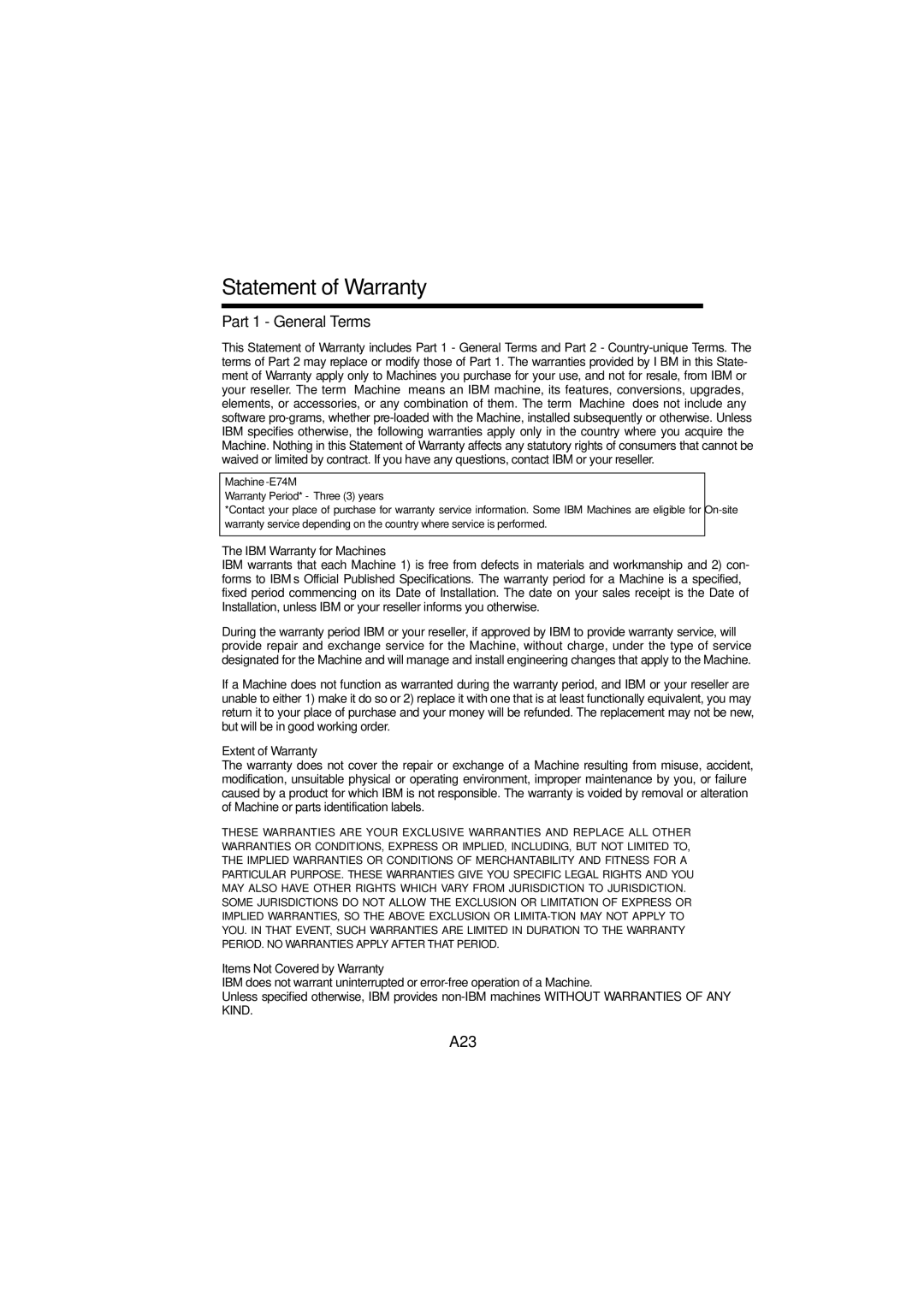 IBM E74M manual Statement of Warranty, A23 