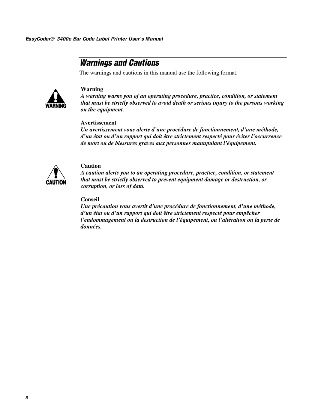 IBM user manual Warnings and Cautions, EasyCoder 3400e Bar Code Label Printer User’s Manual, Avertissement, Conseil 