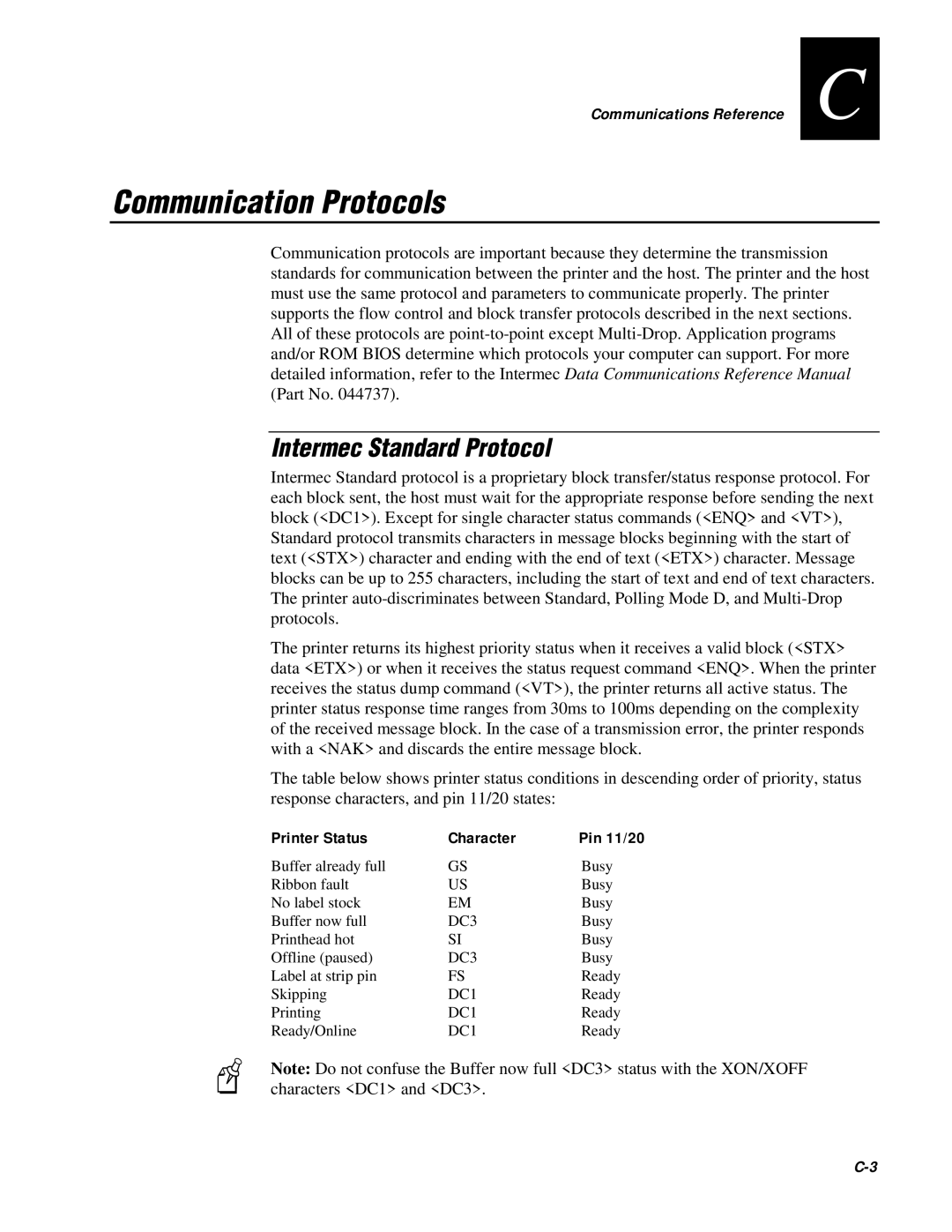 IBM EasyCoder 3400e user manual Communication Protocols, Intermec Standard Protocol, Printer Status, Character 