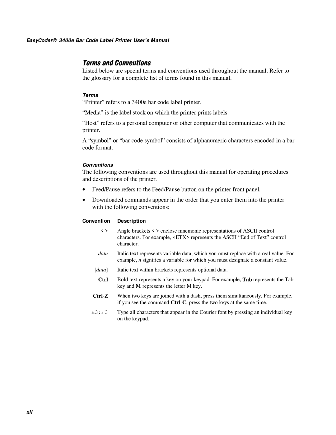 IBM user manual Terms and Conventions, EasyCoder 3400e Bar Code Label Printer User’s Manual, Convention Description 