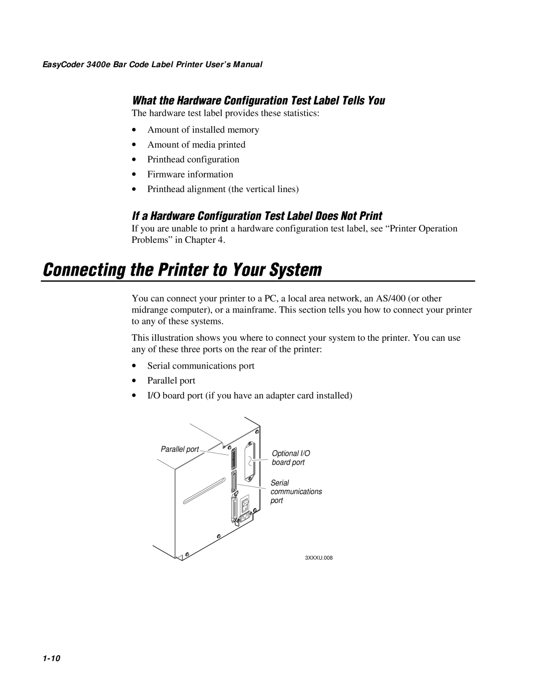 IBM EasyCoder 3400e Connecting the Printer to Your System, What the Hardware Configuration Test Label Tells You, 1-10 