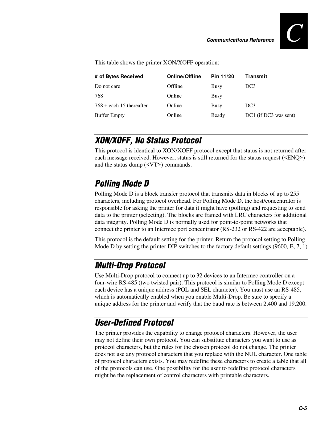 IBM EasyCoder 3400e user manual XON/XOFF, No Status Protocol, Polling Mode D, Multi-Drop Protocol, User-Defined Protocol 