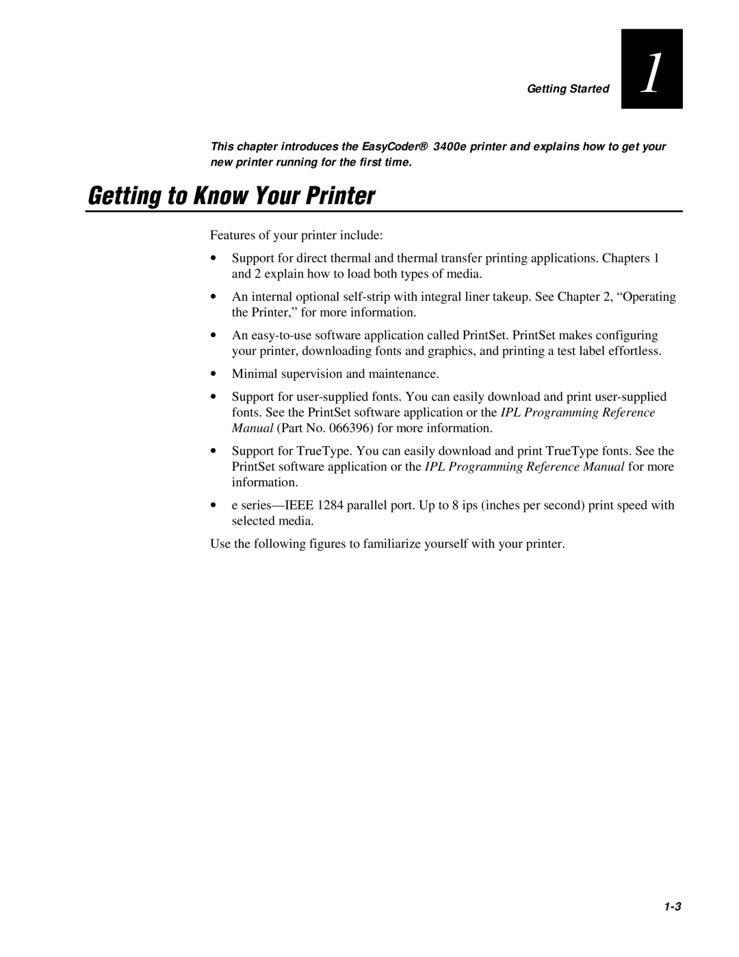 IBM EasyCoder 3400e user manual Getting to Know Your Printer 