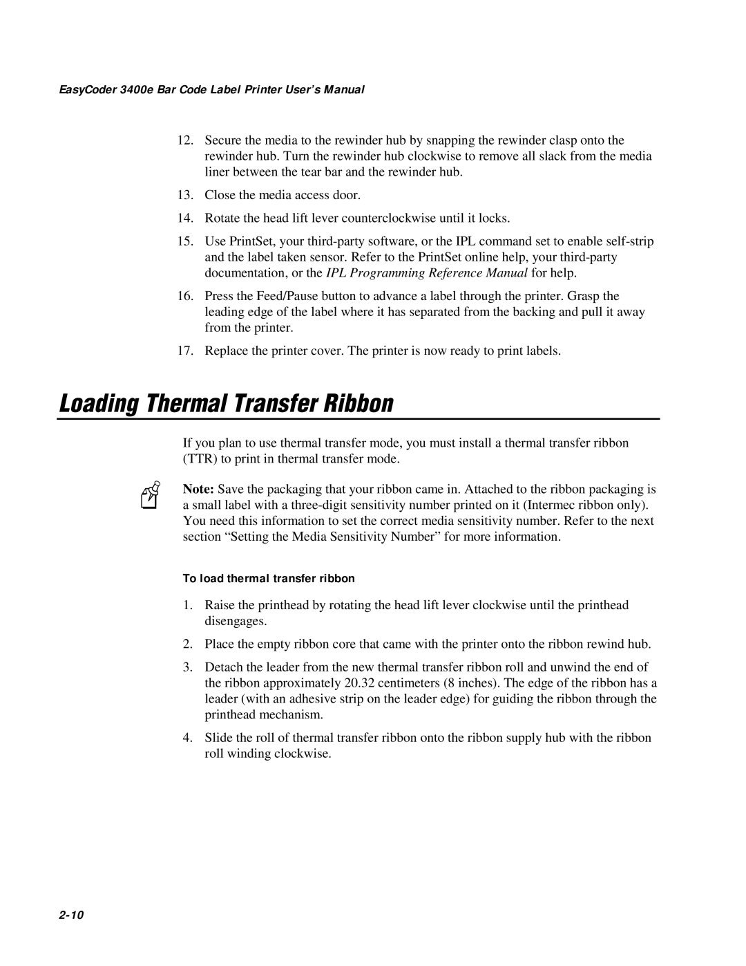 IBM EasyCoder 3400e user manual Loading Thermal Transfer Ribbon, To load thermal transfer ribbon 