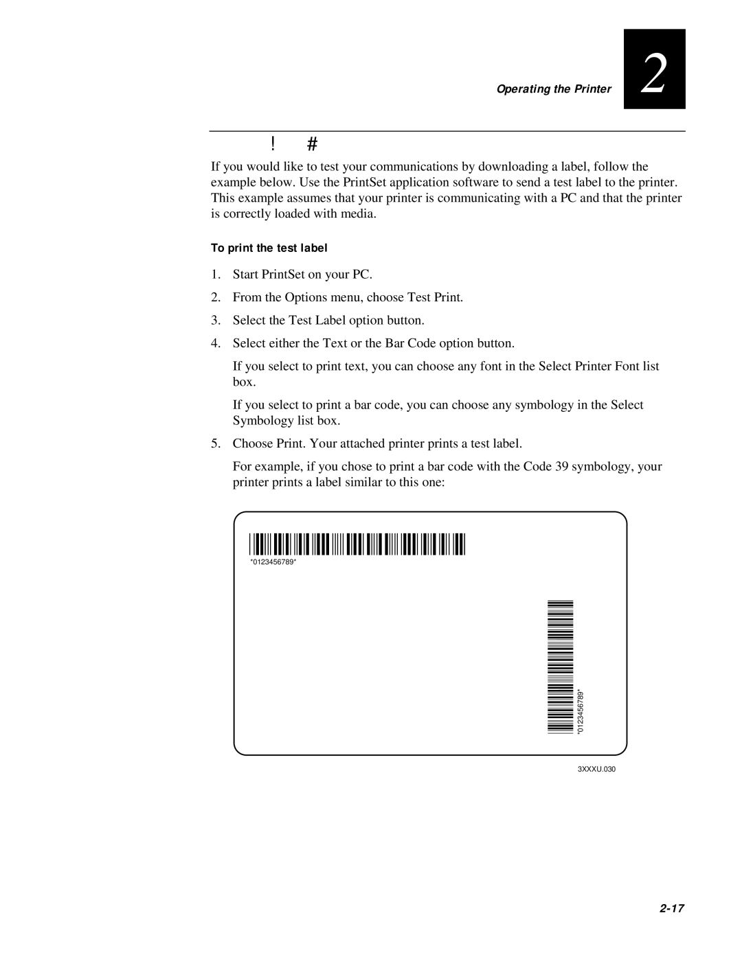 IBM EasyCoder 3400e user manual Printing a Test Label, To print the test label 