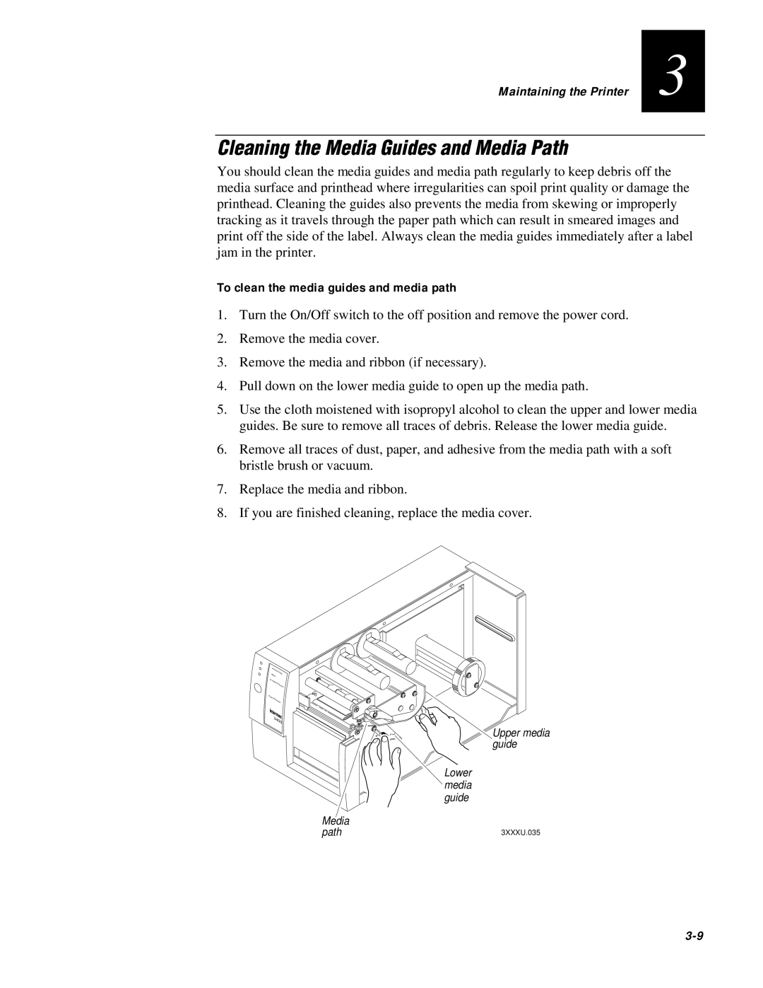 IBM EasyCoder 3400e user manual Cleaning the Media Guides and Media Path, To clean the media guides and media path 