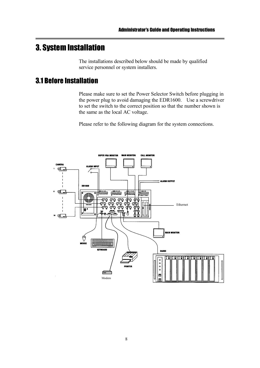 IBM EDR1600 manual System Installation, Before Installation 