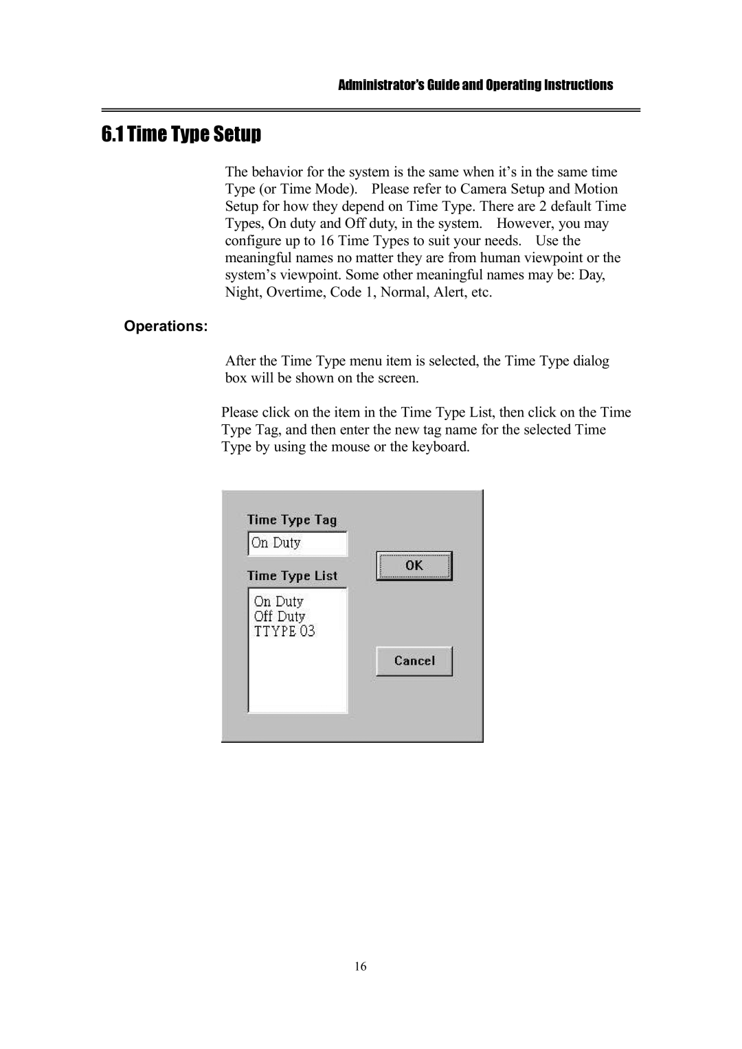 IBM EDR1600 manual Time Type Setup, Operations 