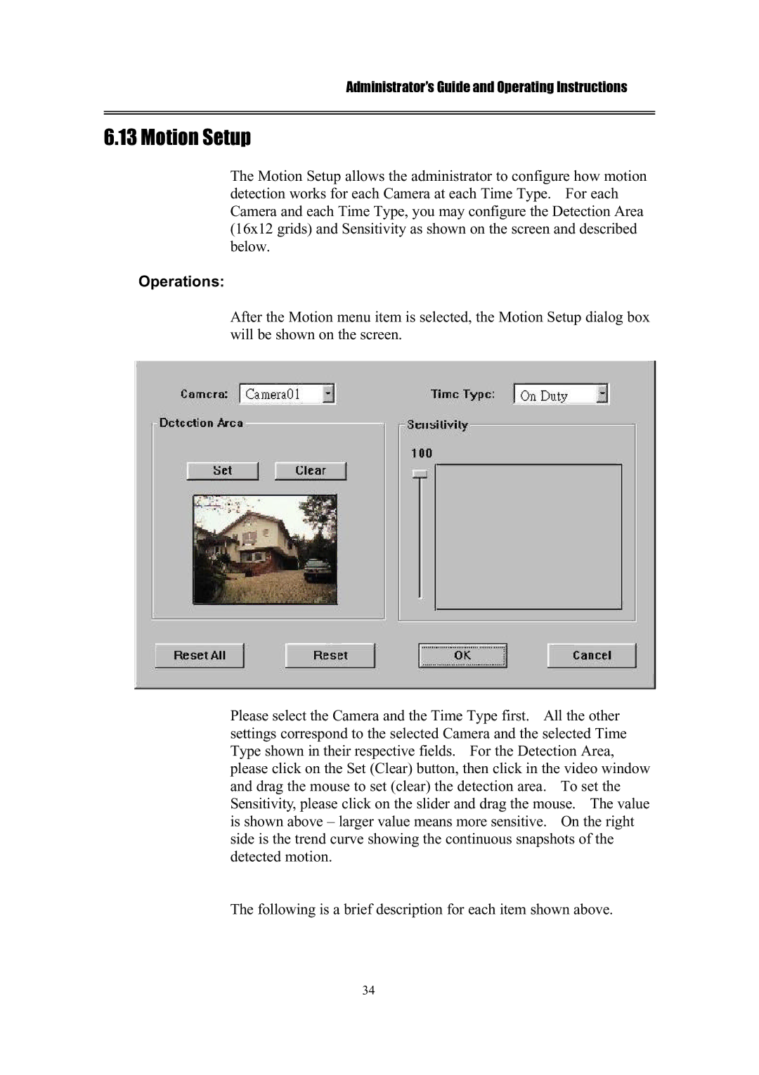 IBM EDR1600 manual Motion Setup 