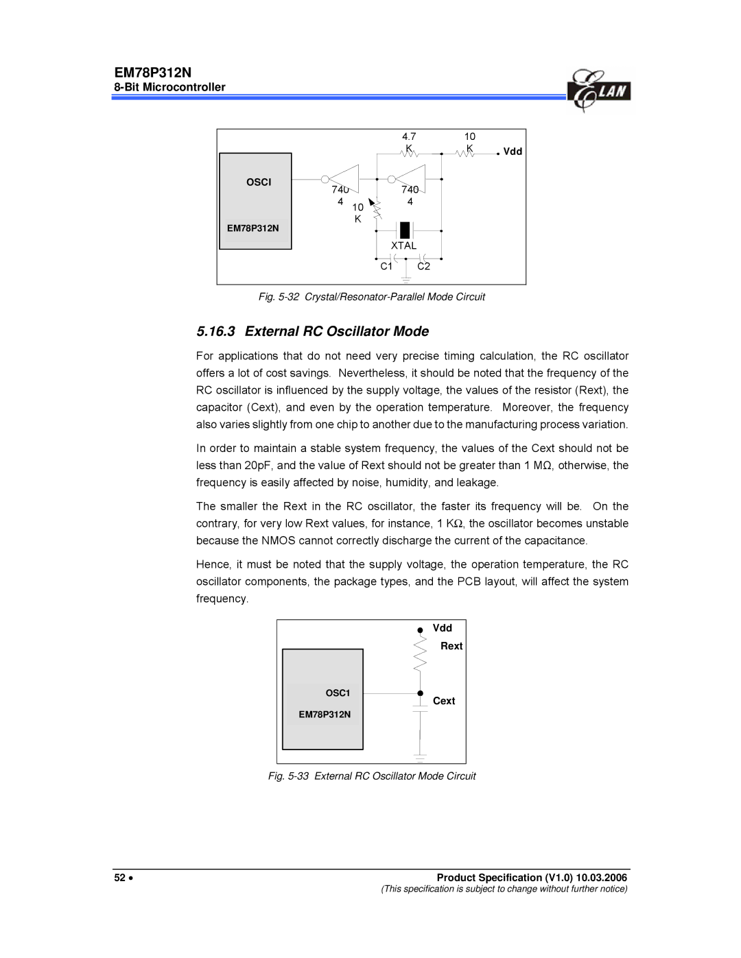 IBM EM78P312N manual External RC Oscillator Mode, Os Ci 