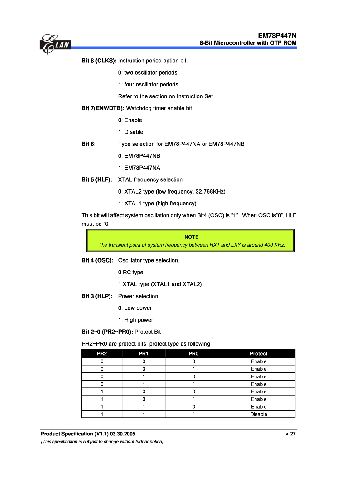IBM EM78P447N manual Bit 8 CLKS Instruction period option bit 0 two oscillator periods 