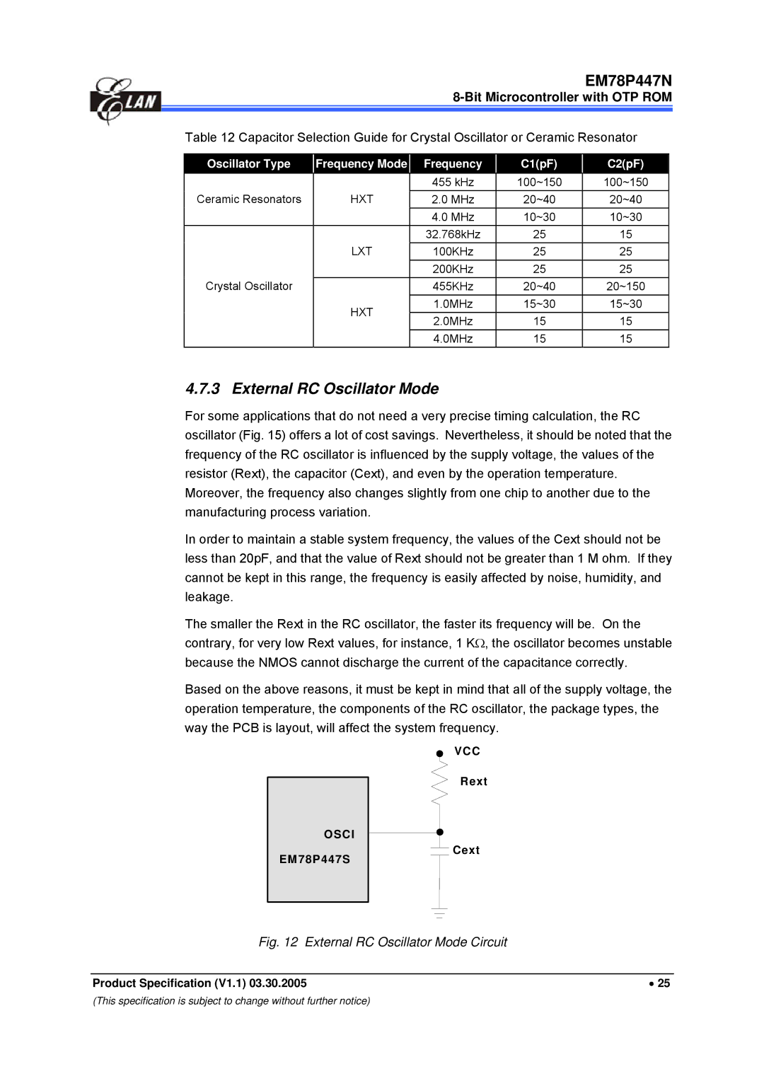 IBM EM78P447N manual External RC Oscillator Mode, Oscillator Type Frequency Mode C1pF C2pF, Hxt, Lxt 