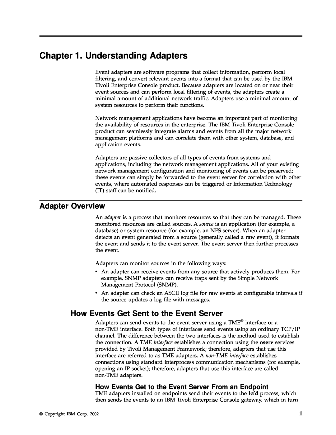 IBM Enterprise Console manual Understanding Adapters, Adapter Overview, How Events Get Sent to the Event Server 