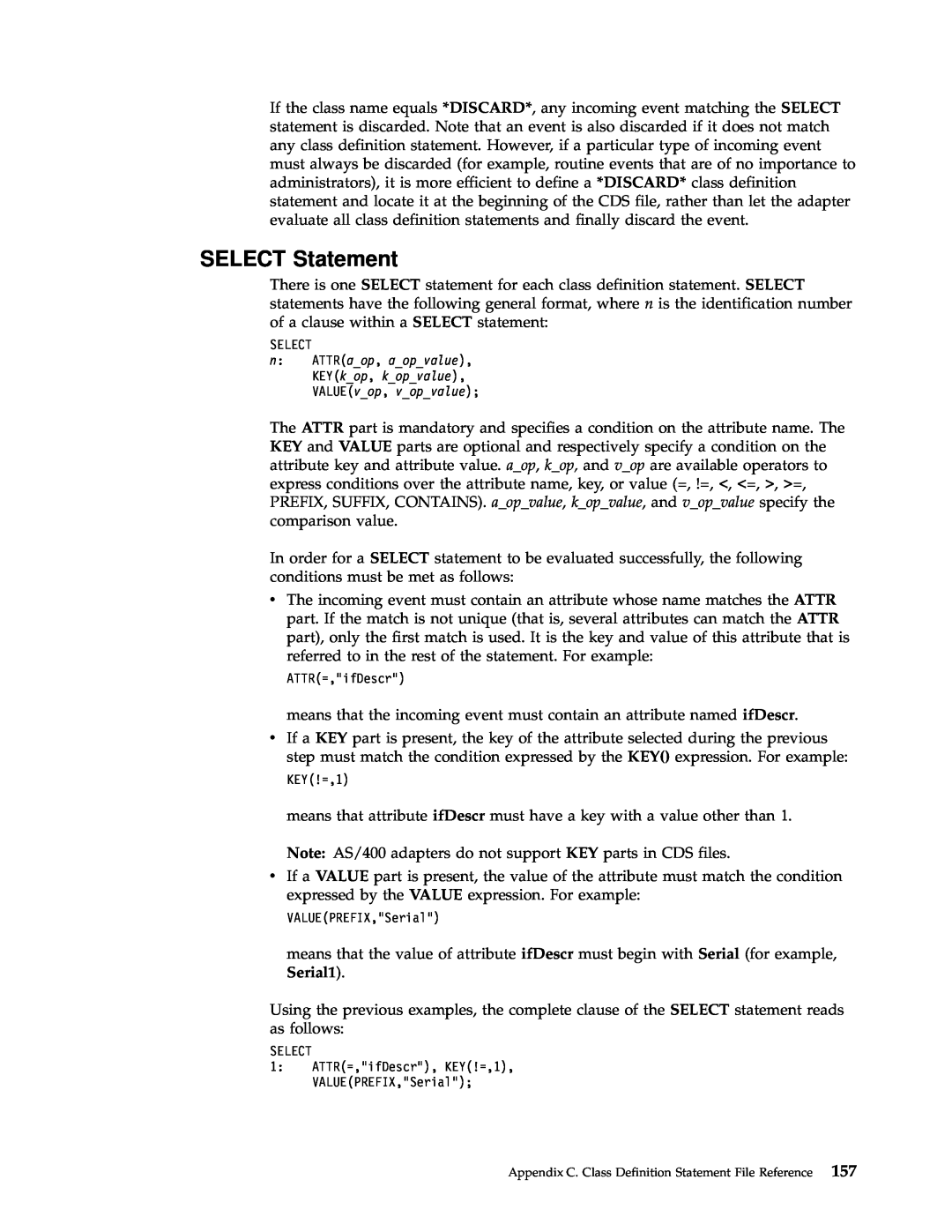 IBM Enterprise Console manual Note AS/400 adapters do not support KEY parts in CDS files 