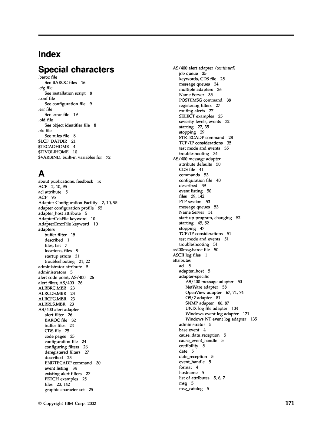 IBM Enterprise Console manual Index Special characters, 5, 6 
