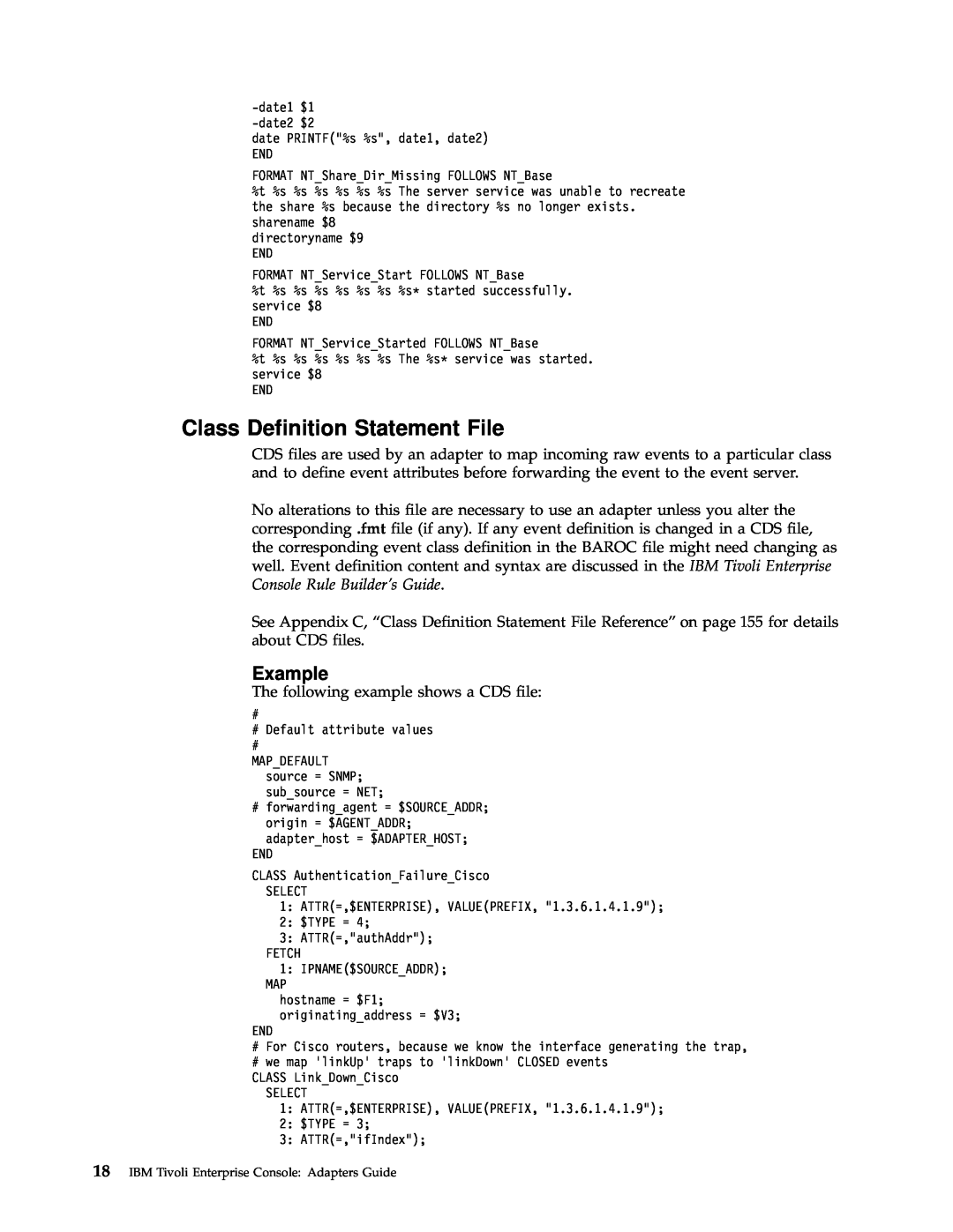 IBM Enterprise Console manual Class Definition Statement File, Example 