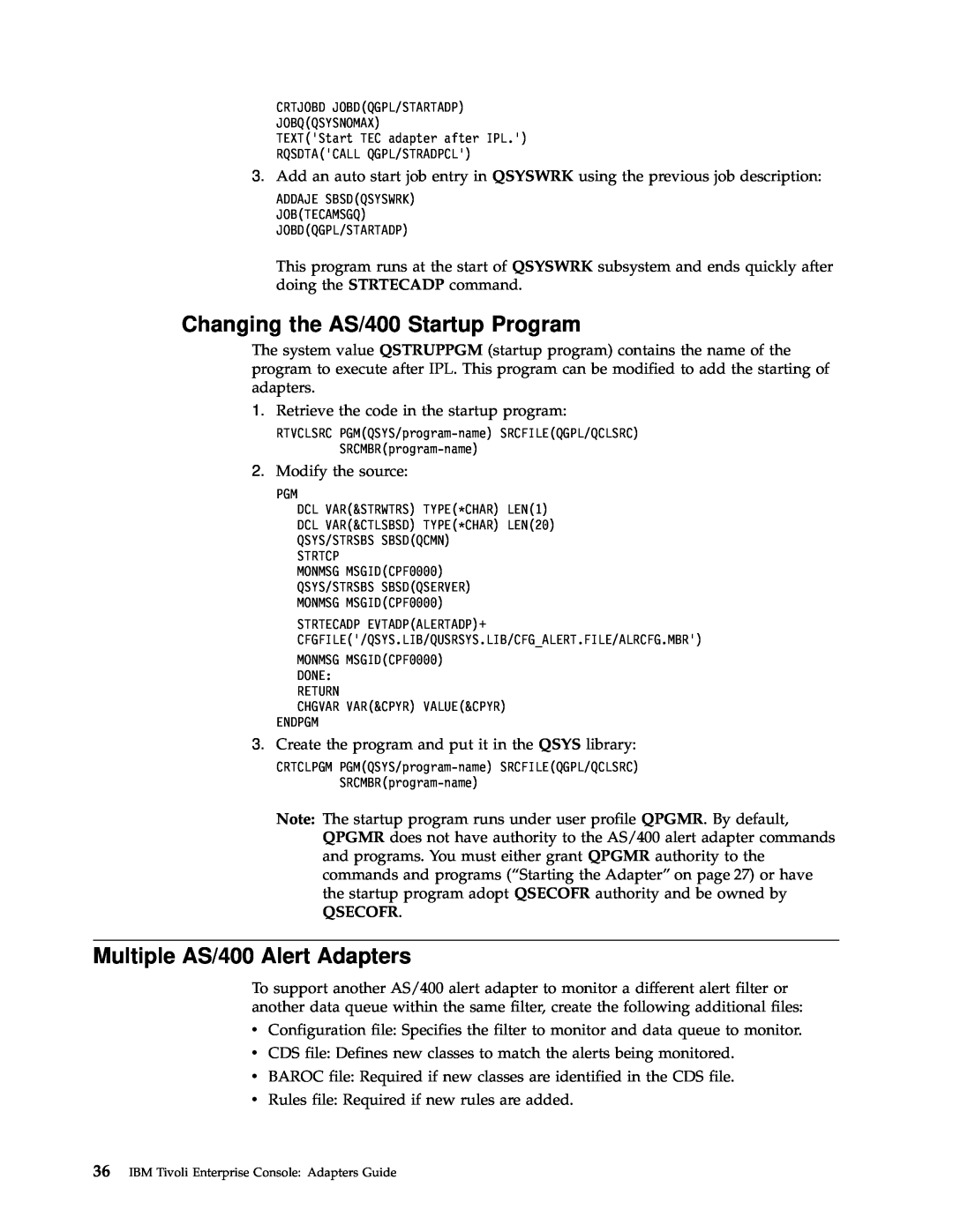 IBM Enterprise Console manual Changing the AS/400 Startup Program, Multiple AS/400 Alert Adapters, Qsecofr 