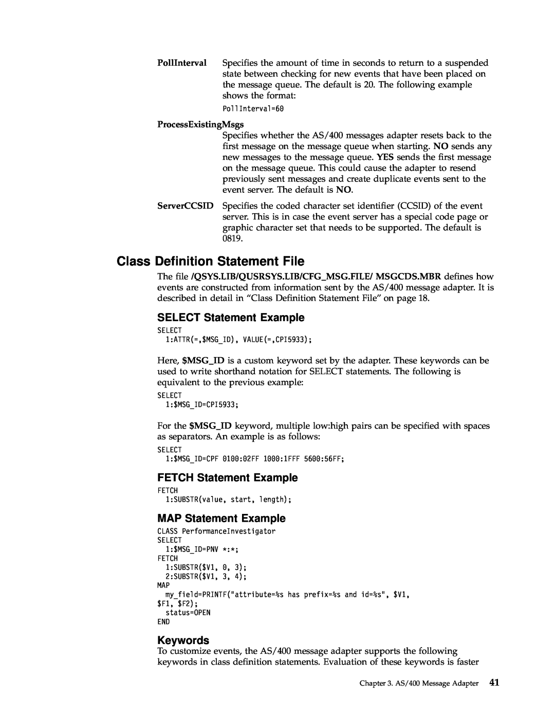 IBM Enterprise Console manual MAP Statement Example, Class Definition Statement File, SELECT Statement Example, Keywords 