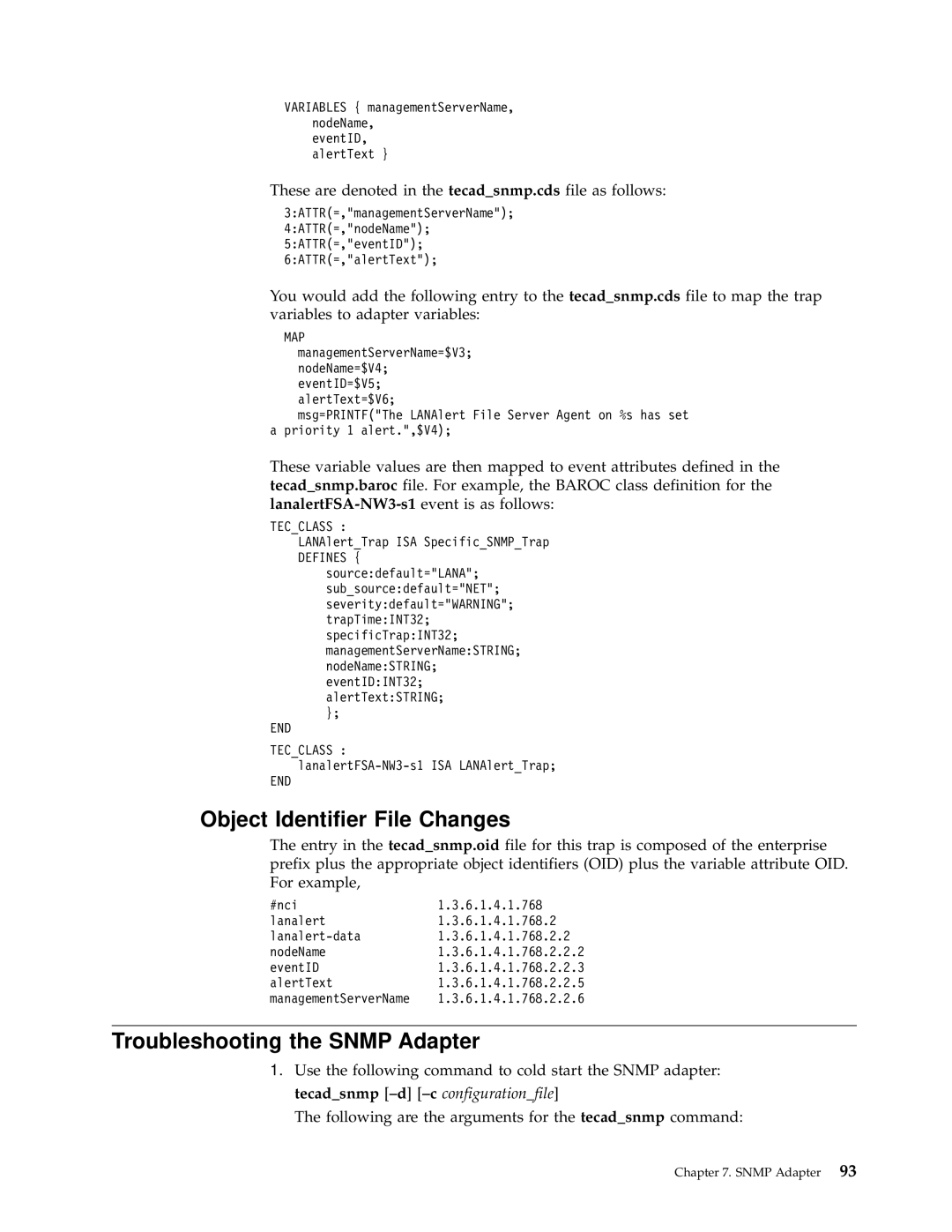 IBM Enterprise Console manual Object Identifier File Changes, Troubleshooting the Snmp Adapter, END Tecclass 