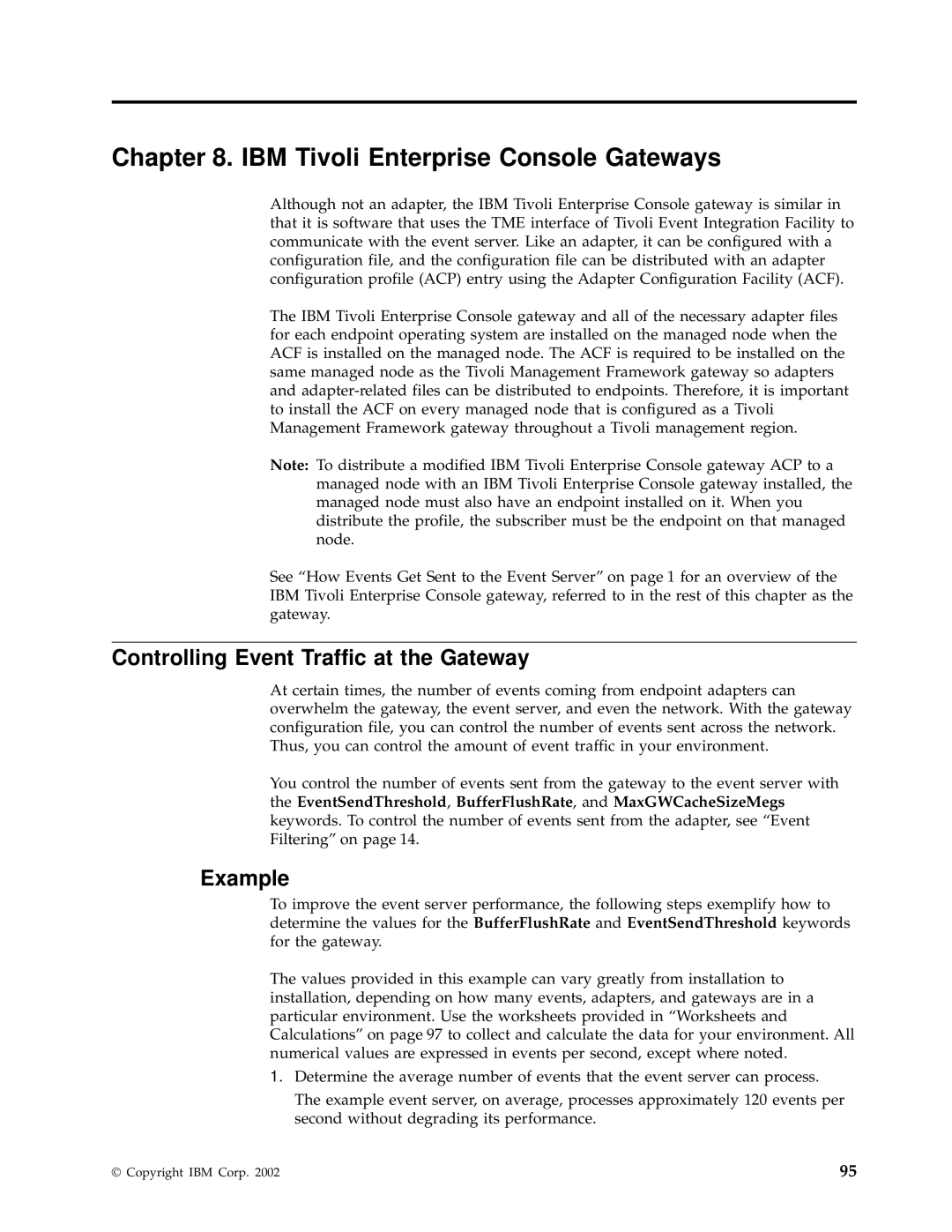 IBM manual IBM Tivoli Enterprise Console Gateways, Controlling Event Traffic at the Gateway, Example 