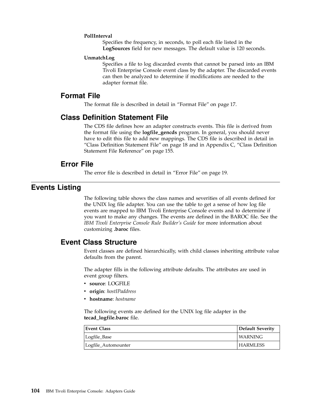 IBM Enterprise Console manual PollInterval, Hostname hostname 