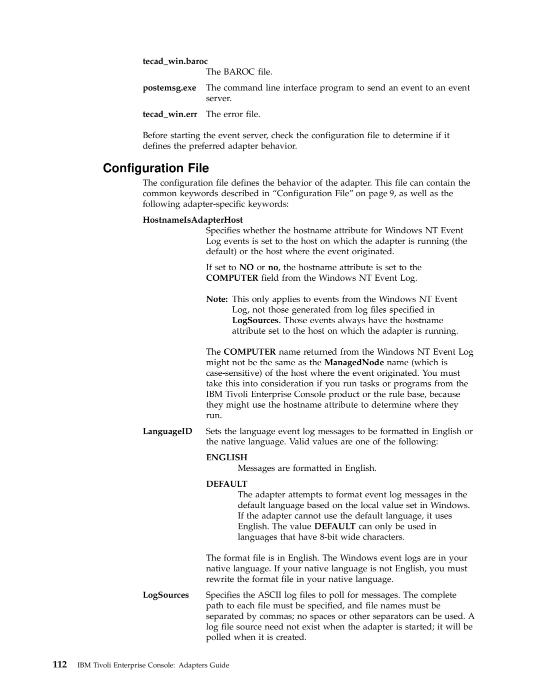 IBM Enterprise Console manual Tecadwin.baroc, HostnameIsAdapterHost, English, Default 