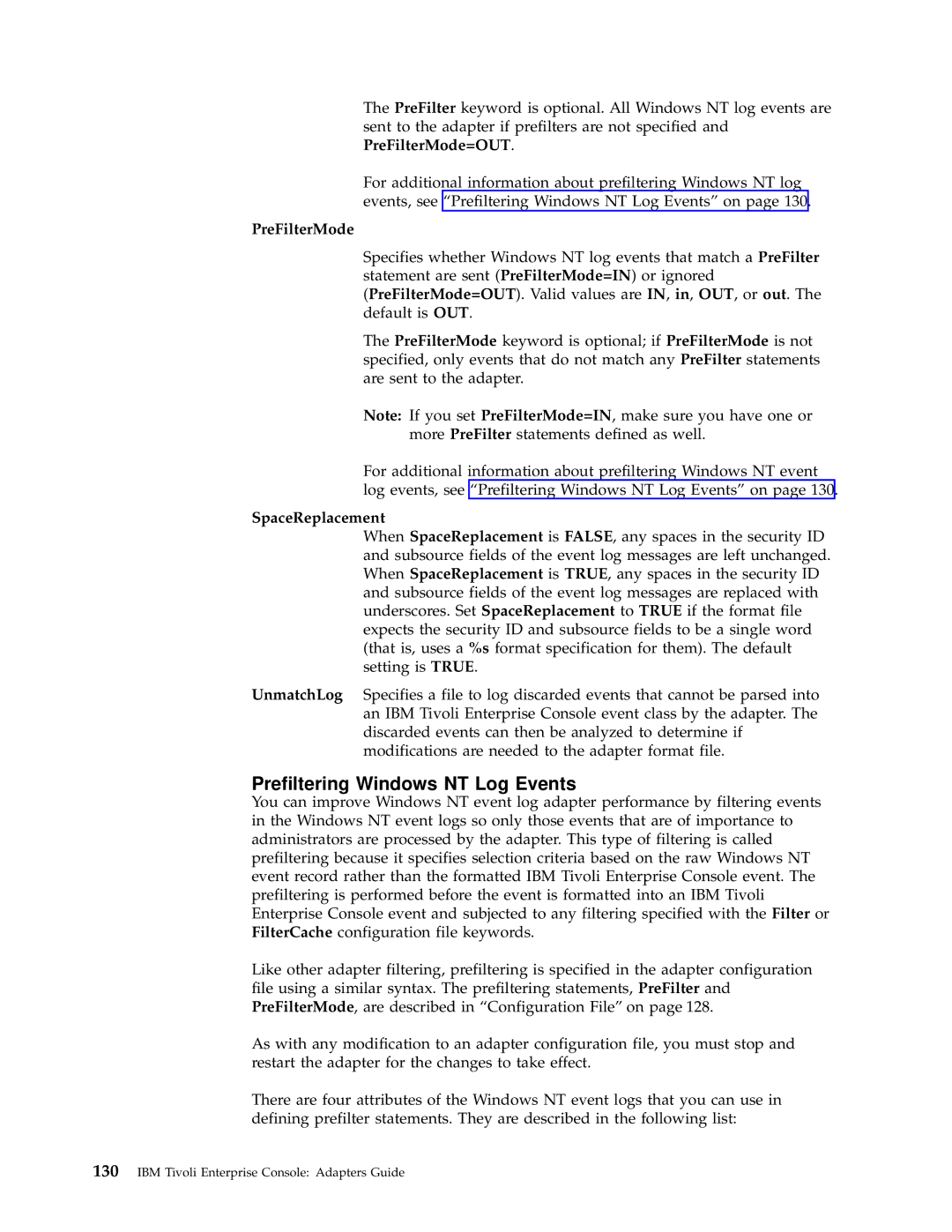 IBM Enterprise Console manual Prefiltering Windows NT Log Events, PreFilterMode 