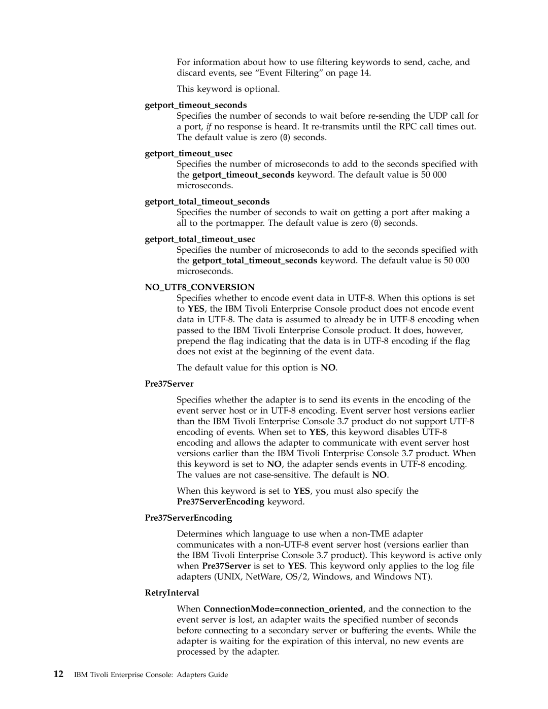 IBM Enterprise Console manual NOUTF8CONVERSION 